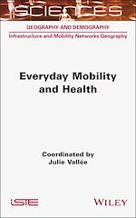 Télécharger le livre :  Everyday Mobility and Health