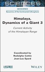 Télécharger le livre :  Himalaya: Dynamics of a Giant, Current Activity of the Himalayan Range