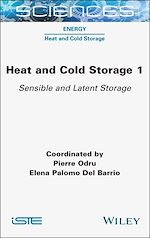 Télécharger le livre :  Heat and Cold Storage, Volume 1