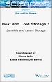 Télécharger le livre :  Heat and Cold Storage, Volume 1