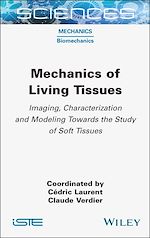 Télécharger le livre :  Mechanics of Living Tissues