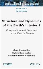 Télécharger le livre :  Structure and Dynamics of the Earth's Interior 2