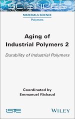 Télécharger le livre :  Aging of Industrial Polymers 2