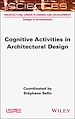 Télécharger le livre :  Cognitive Activities in Architectural Design