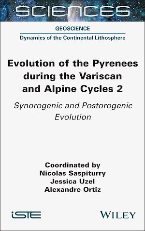 Téléchargez le livre :  Evolution of the Pyrenees during the Variscan and Alpine Cycles, Volume 2