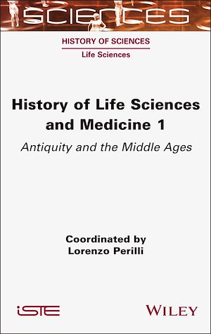 Download the eBook: History of Life Sciences and Medicine, Volume 1