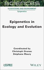 Télécharger le livre :  Epigenetics in Ecology and Evolution