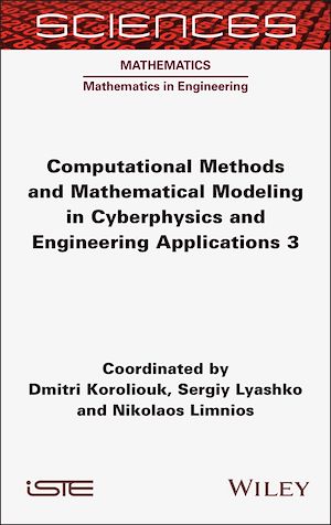 Téléchargez le livre :  Computational Methods and Mathematical Modeling in Cyberphysics and Engineering Applications 3