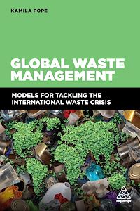 Téléchargez le livre :  Global Waste Management