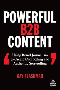 Téléchargez le livre :  Powerful B2B Content