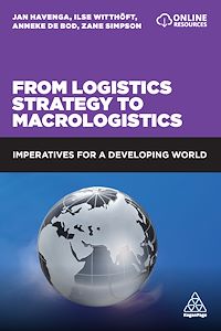 Téléchargez le livre :  From Logistics Strategy to Macrologistics