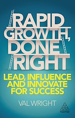 Download this eBook Rapid Growth, Done Right