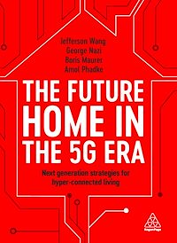 Téléchargez le livre :  The Future Home in the 5G Era