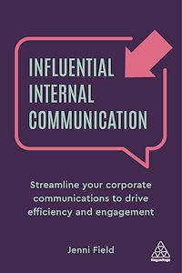 Téléchargez le livre :  Influential Internal Communication