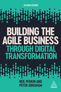 Téléchargez le livre :  Building the Agile Business through Digital Transformation