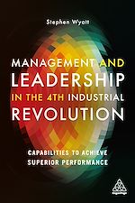 Télécharger le livre :  Management and Leadership in the 4th Industrial Revolution