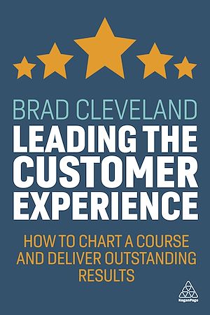 Téléchargez le livre :  Leading the Customer Experience