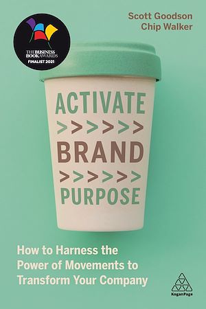 Téléchargez le livre :  Activate Brand Purpose