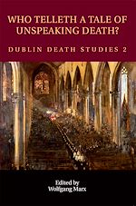 Télécharger le livre :  Who Telleth a Tale of Unspeaking Death?