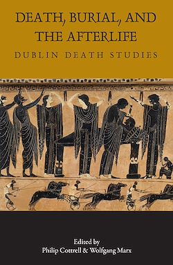 Télécharger le livre :  Death, Burial, and the Afterlife