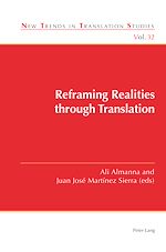 Télécharger le livre :  Reframing Realities through Translation