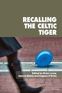 Télécharger le livre :  Recalling the Celtic Tiger