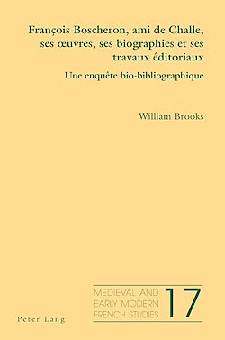 Télécharger le livre :  François Boscheron, ami de Challe, ses œuvres, ses biographies et ses travaux éditoriaux