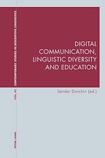 Télécharger le livre :  Digital Communication, Linguistic Diversity and Education