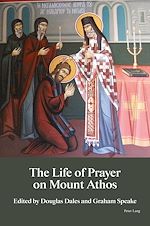 Télécharger le livre :  The Life of Prayer on Mount Athos