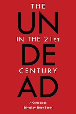 Télécharger le livre :  The Undead in the 21st Century