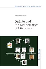 Télécharger le livre :  OuLiPo and the Mathematics of Literature