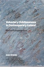 Download this eBook Voluntary Childlessness in Contemporary Ireland