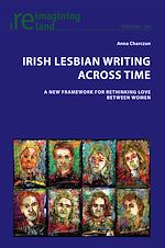 Télécharger le livre :  Irish Lesbian Writing Across Time