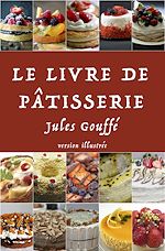 Télécharger le livre :  Le Livre de Pâtisserie