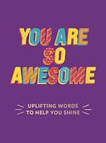 Télécharger le livre :  You Are So Awesome