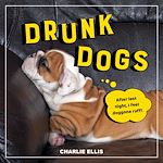 Télécharger le livre :  Drunk Dogs