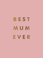 Télécharger le livre :  Best Mum Ever