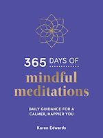 Télécharger le livre :  365 Days of Mindful Meditations