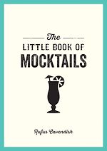 Télécharger le livre :  The Little Book of Mocktails