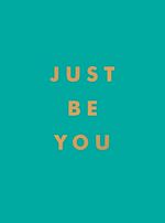 Télécharger le livre :  Just Be You