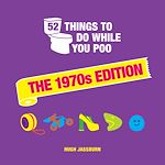 Télécharger le livre :  52 Things to Do While You Poo