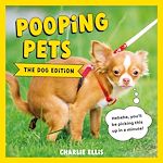 Télécharger le livre :  Pooping Pets: The Dog Edition