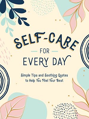 Download the eBook: Self-Care for Every Day