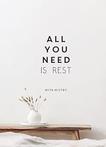 Télécharger le livre :  All You Need is Rest