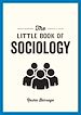 Télécharger le livre :  The Little Book of Sociology