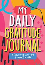 Télécharger le livre :  My Daily Gratitude Journal