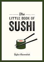 Télécharger le livre :  The Little Book of Sushi