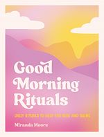 Télécharger le livre :  Good Morning Rituals