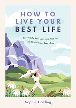 Download this eBook How to Live Your Best Life