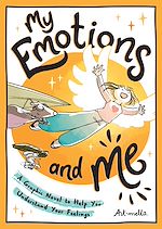 Télécharger le livre :  My Emotions and Me